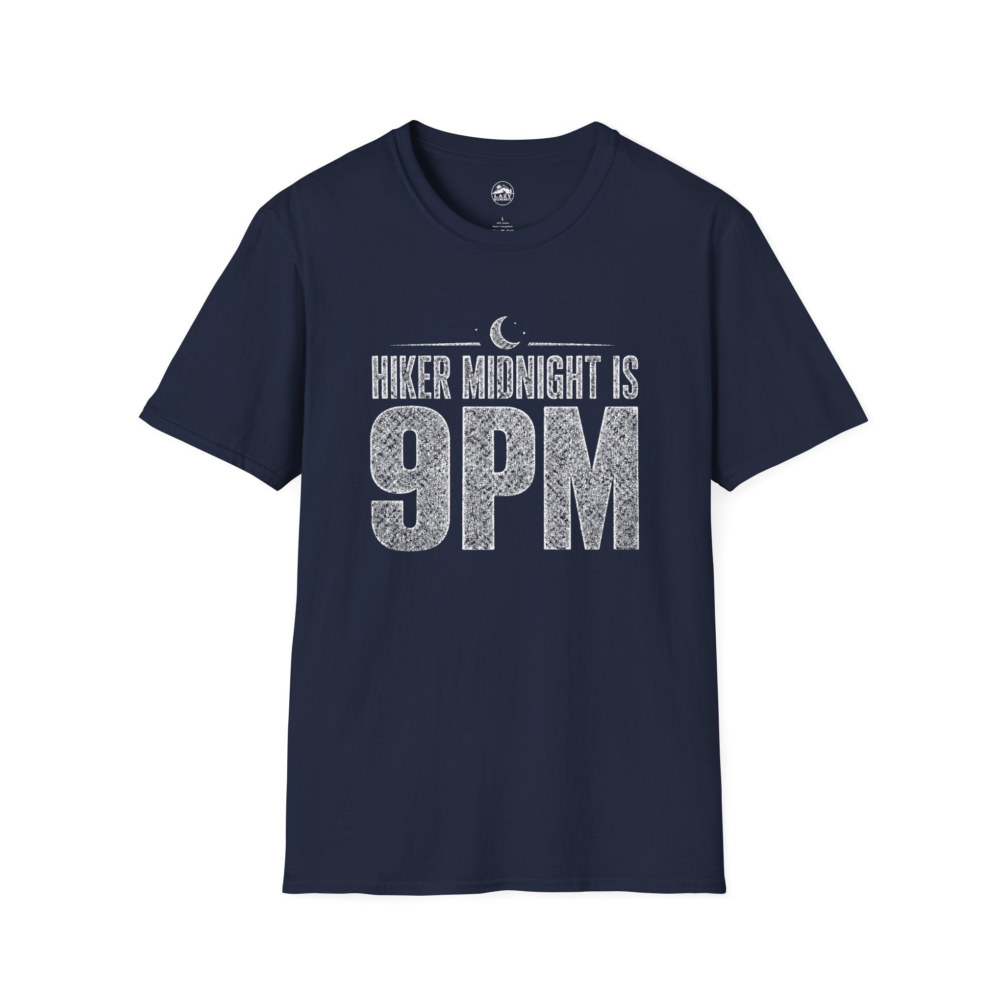 Hiker Midnight is 9pm - T-Shirt