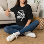 Believe in Trail Magic - T-Shirt