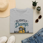 Slightly Damp Mostly Grumpy - T-Shirt