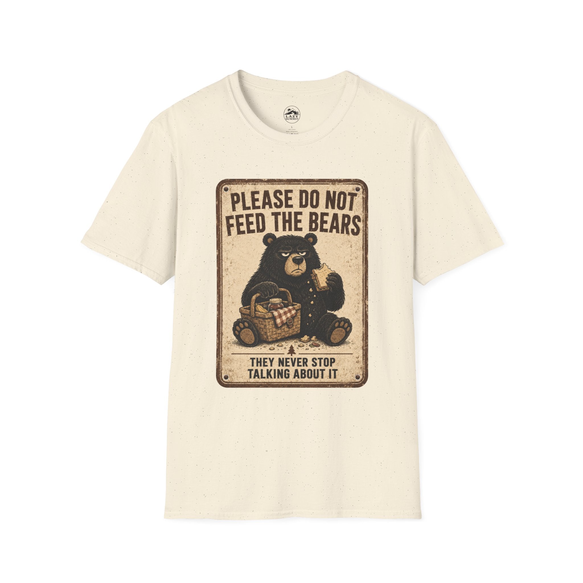 Please Don't Feed the Bears - T-Shirt