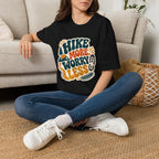 Hike More Worry Less - T-Shirt