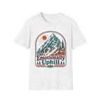 Emotionally Uphill T-Shirt