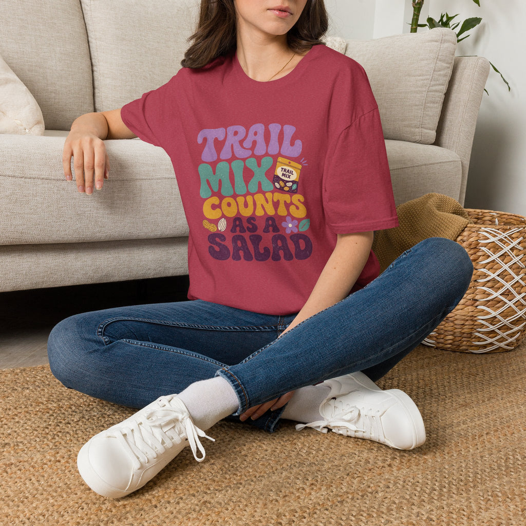 Trail Mix Counts As Salad T-Shirt