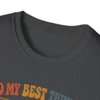 I Do My Best Thinking at Hiking Speed T-Shirt