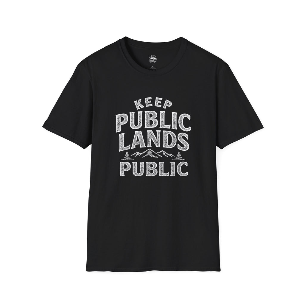 Keep Public Lands Public - T-Shirt