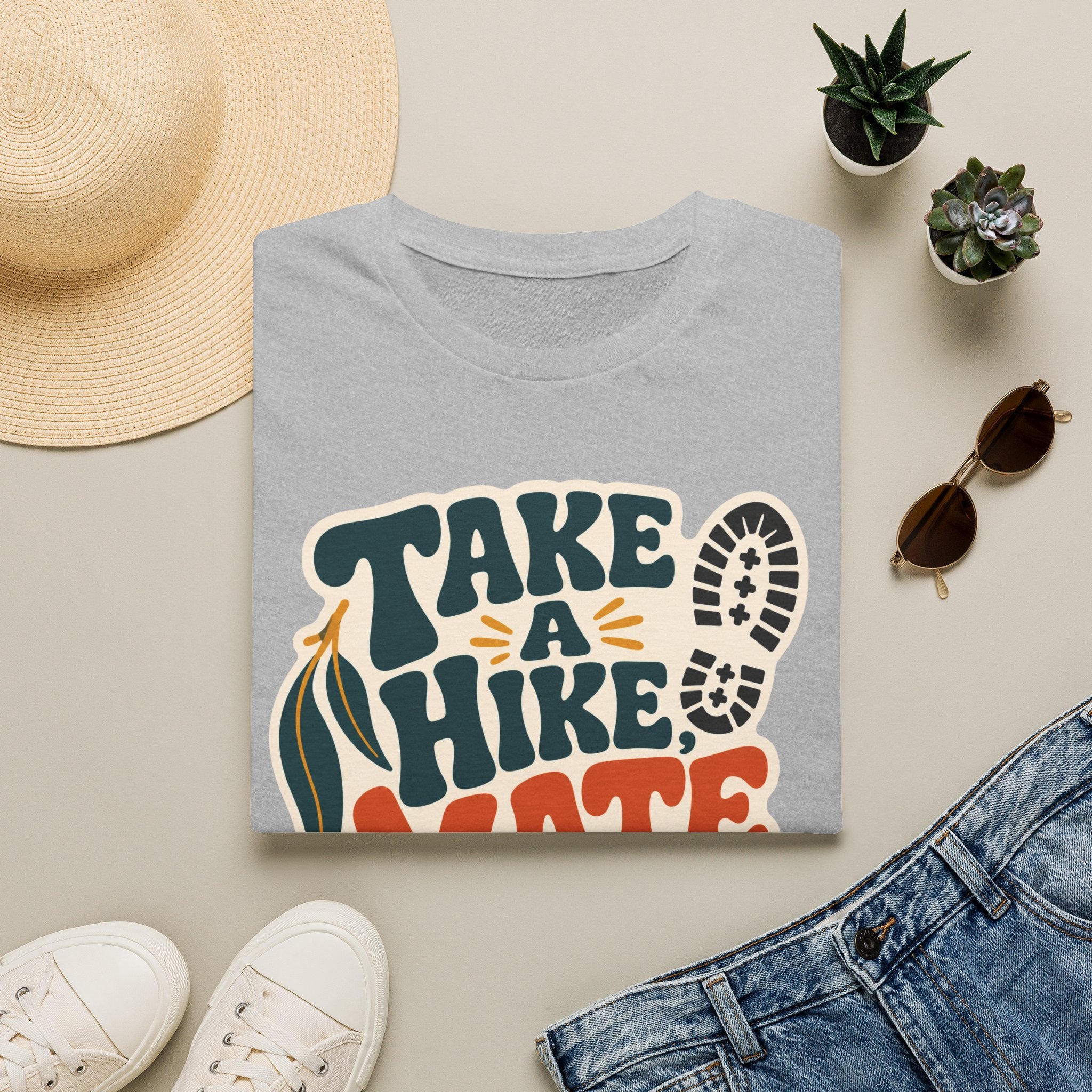 Take a Hike Mate - T-Shirt