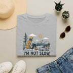 I'm Not Slow I'm Taking It All In T-Shirt