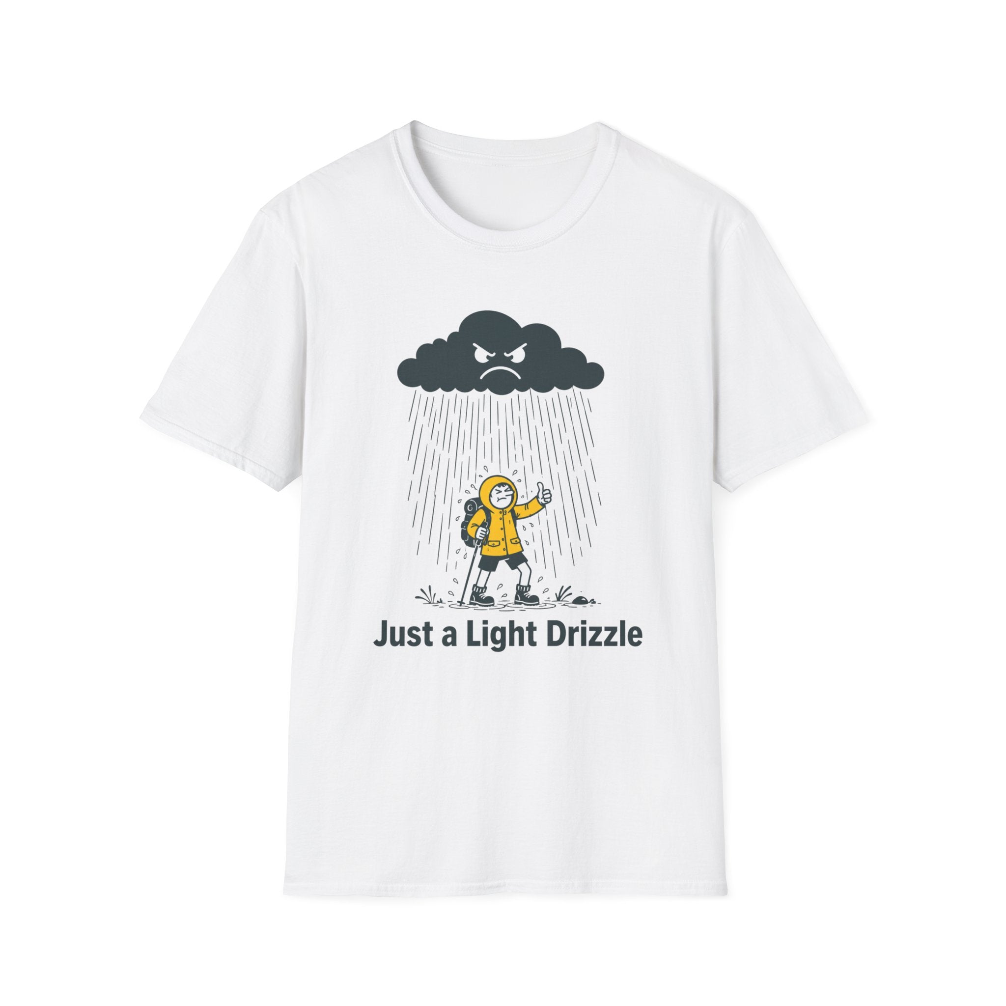 Just a Light Drizzle T-Shirt
