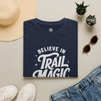 Believe in Trail Magic - T-Shirt