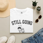 Still Going - T-Shirt