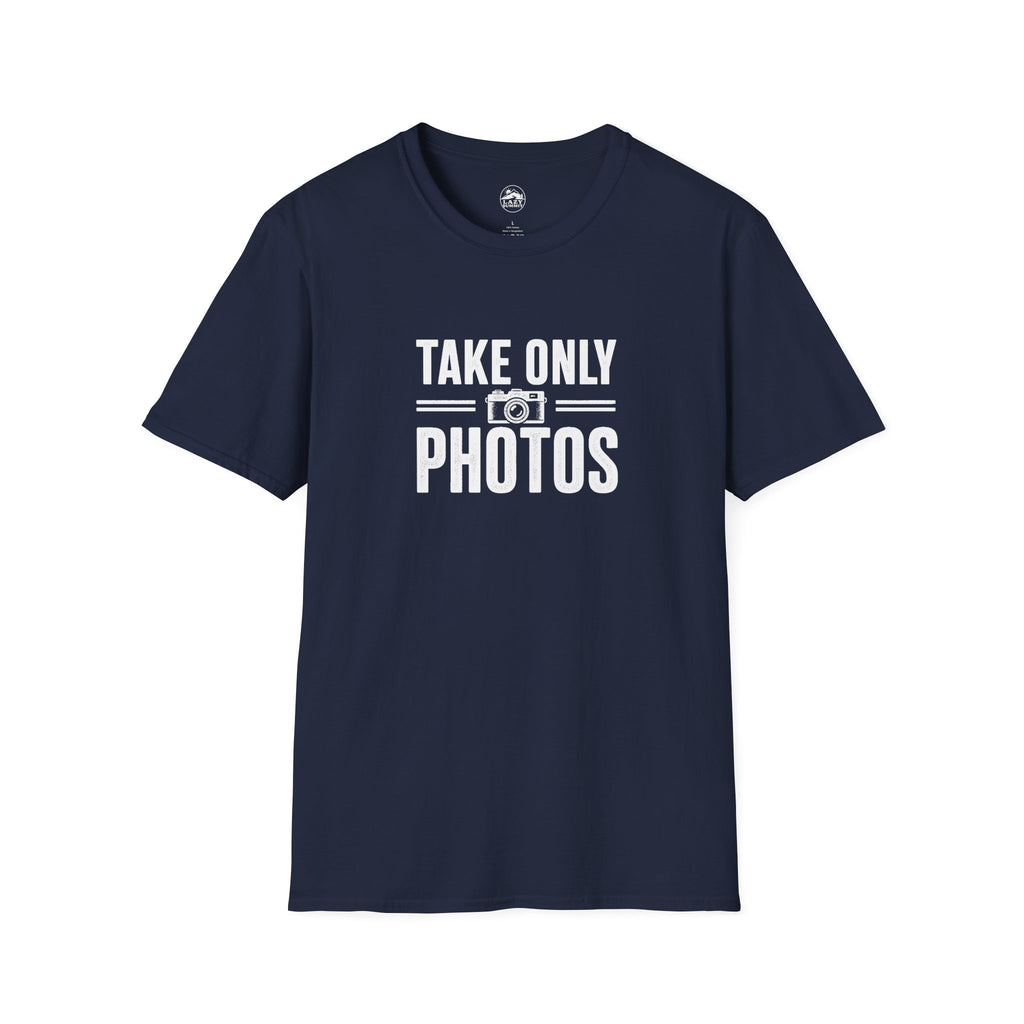 Take Only Photos - T-Shirt
