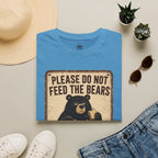 Please Don't Feed the Bears - T-Shirt