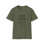 Rest Step Champion T-Shirt