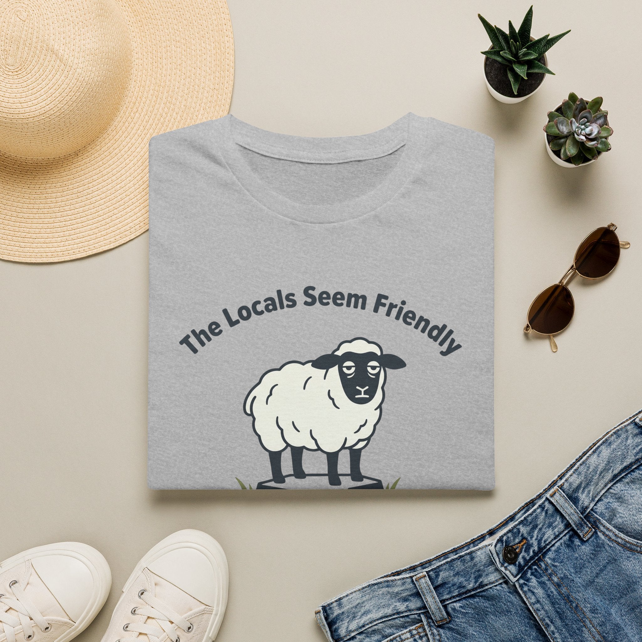 The Locals Seem Friendly - T-Shirt