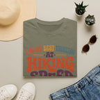 I Do My Best Thinking at Hiking Speed T-Shirt