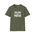 Take Only Photos - T-Shirt