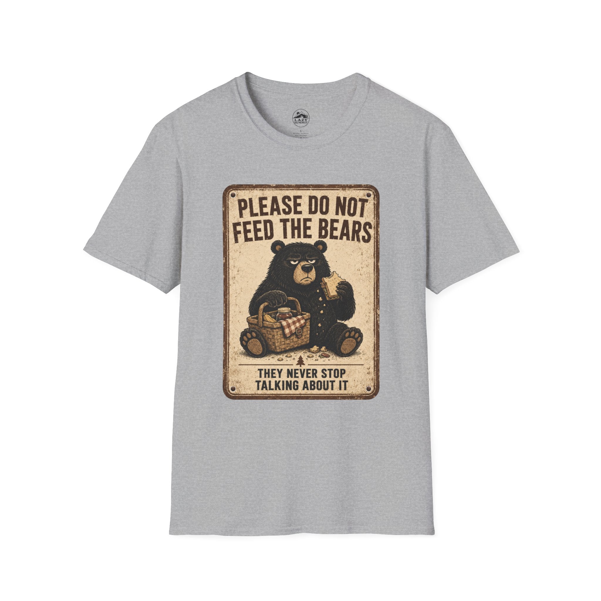 Please Don't Feed the Bears - T-Shirt