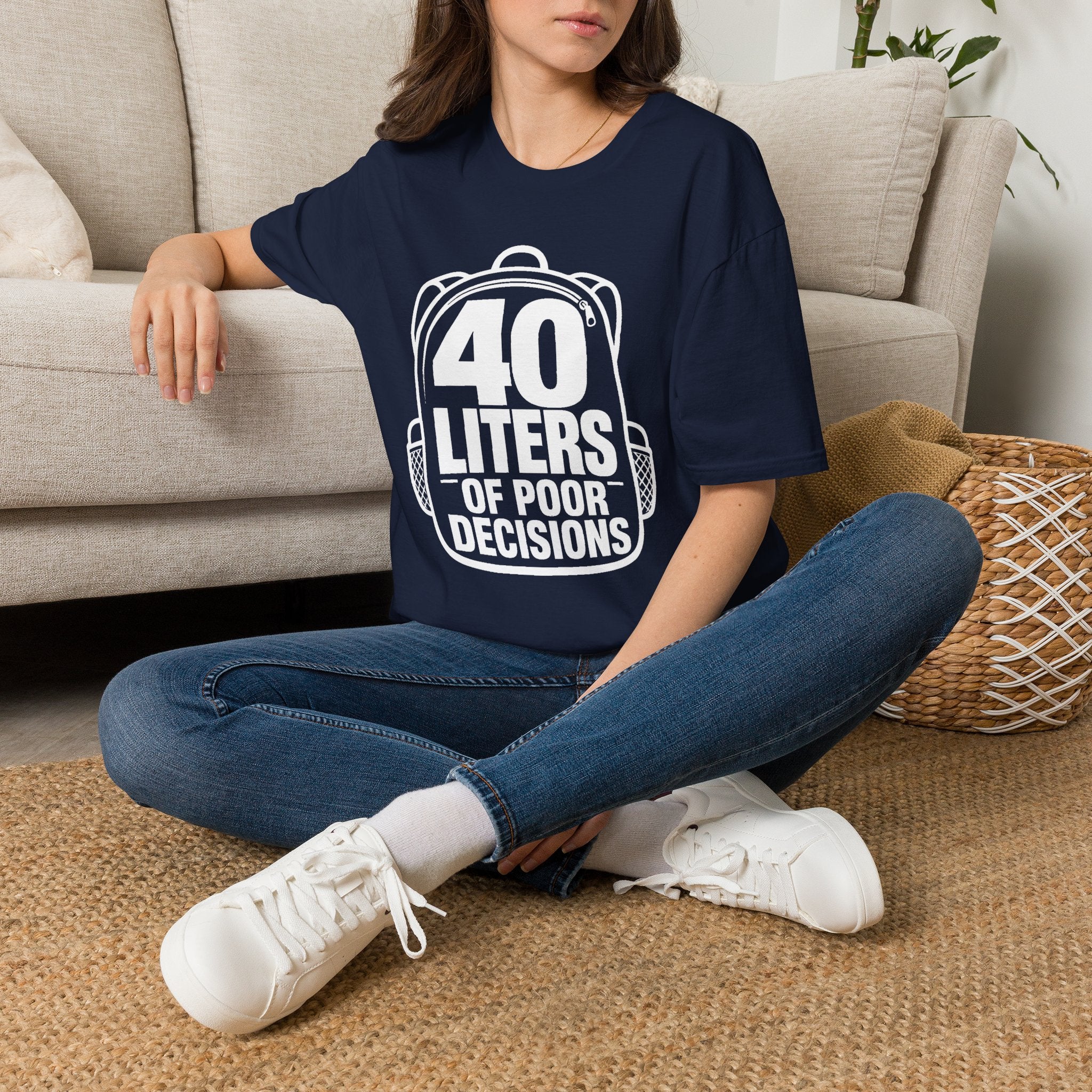 40 Liters of Poor Decisions - T-Shirt