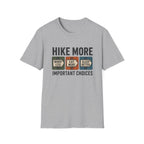 Hike More Worry Less T-Shirt