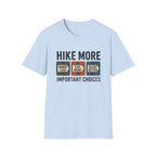 Hike More Worry Less T-Shirt