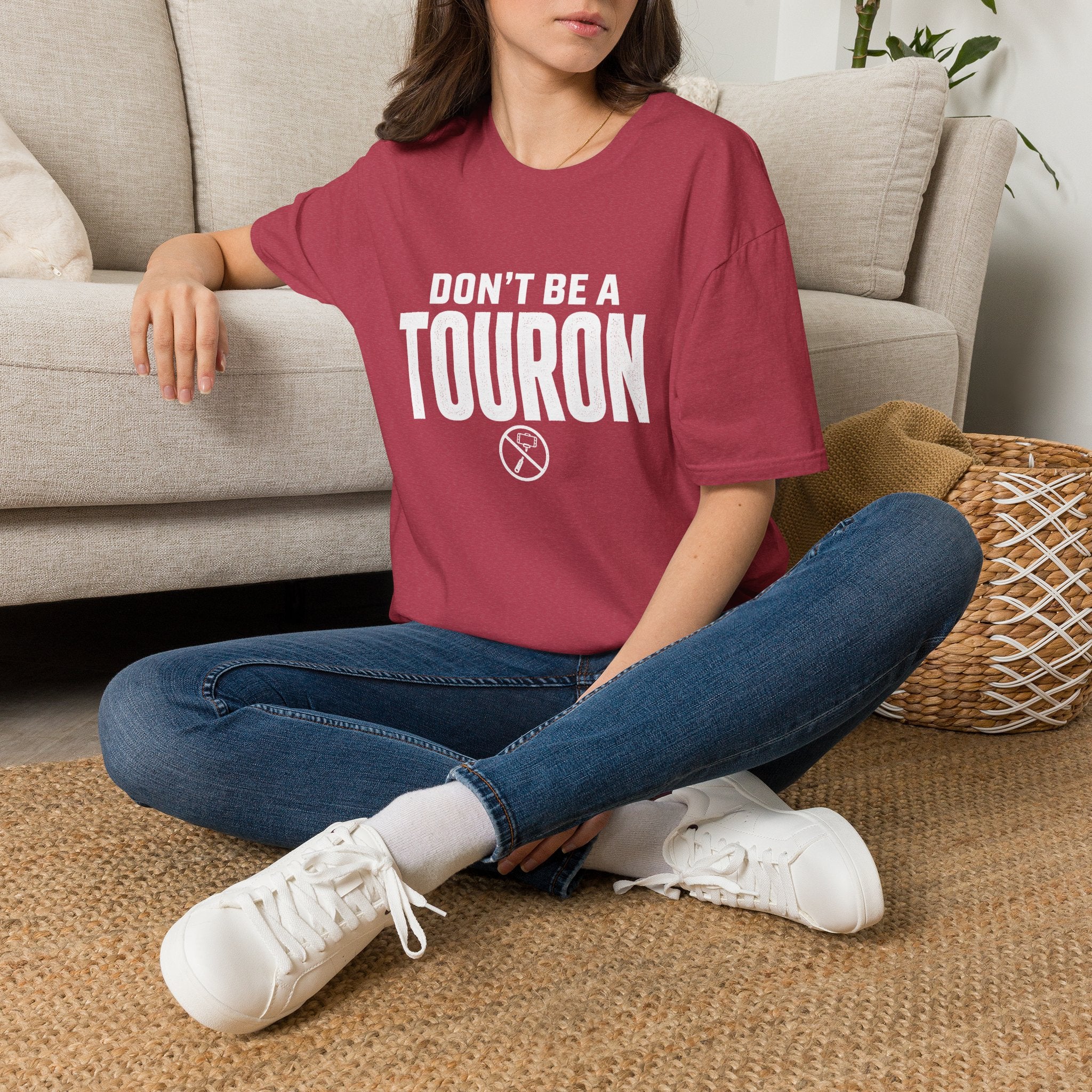 Don't Be a Touron - T-Shirt