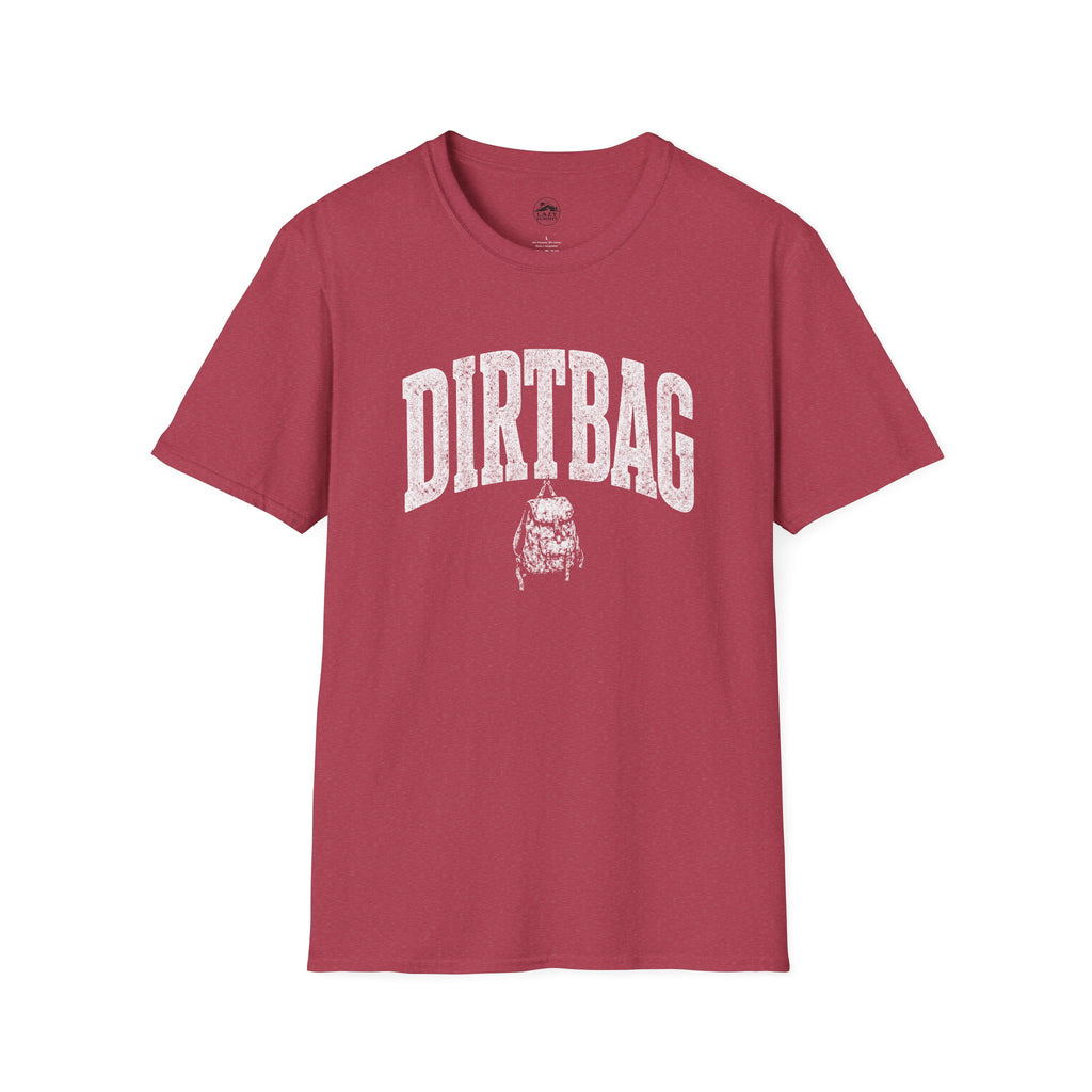 Dirtbag - T-Shirt