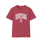 Dirtbag - T-Shirt