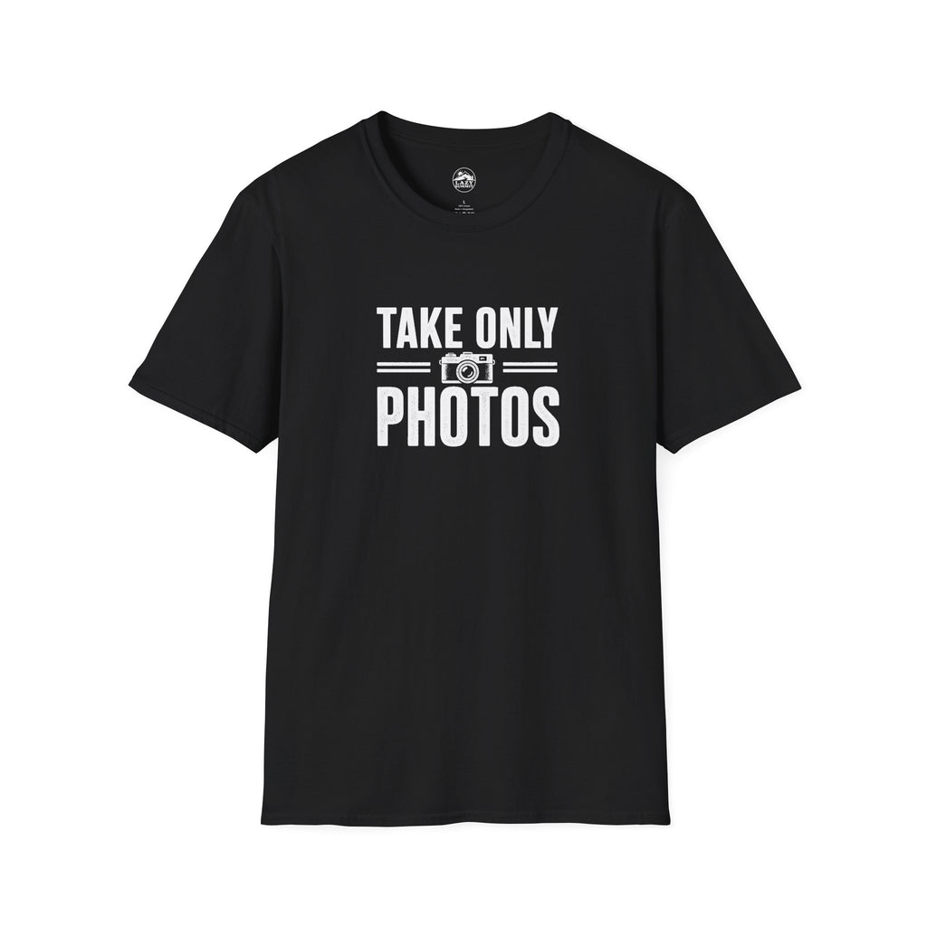 Take Only Photos - T-Shirt