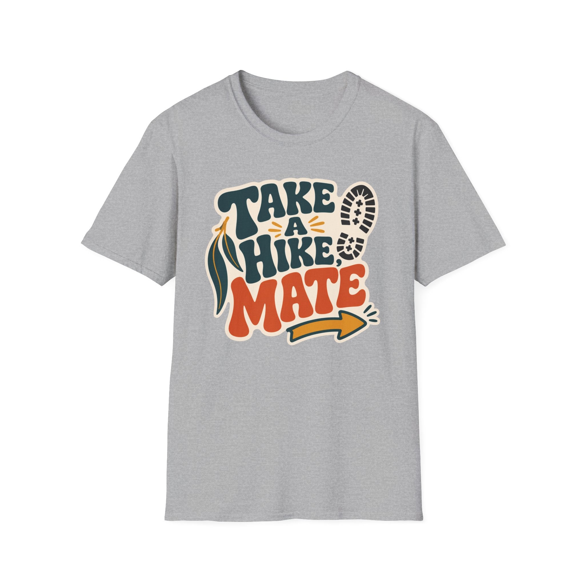 Take a Hike Mate - T-Shirt