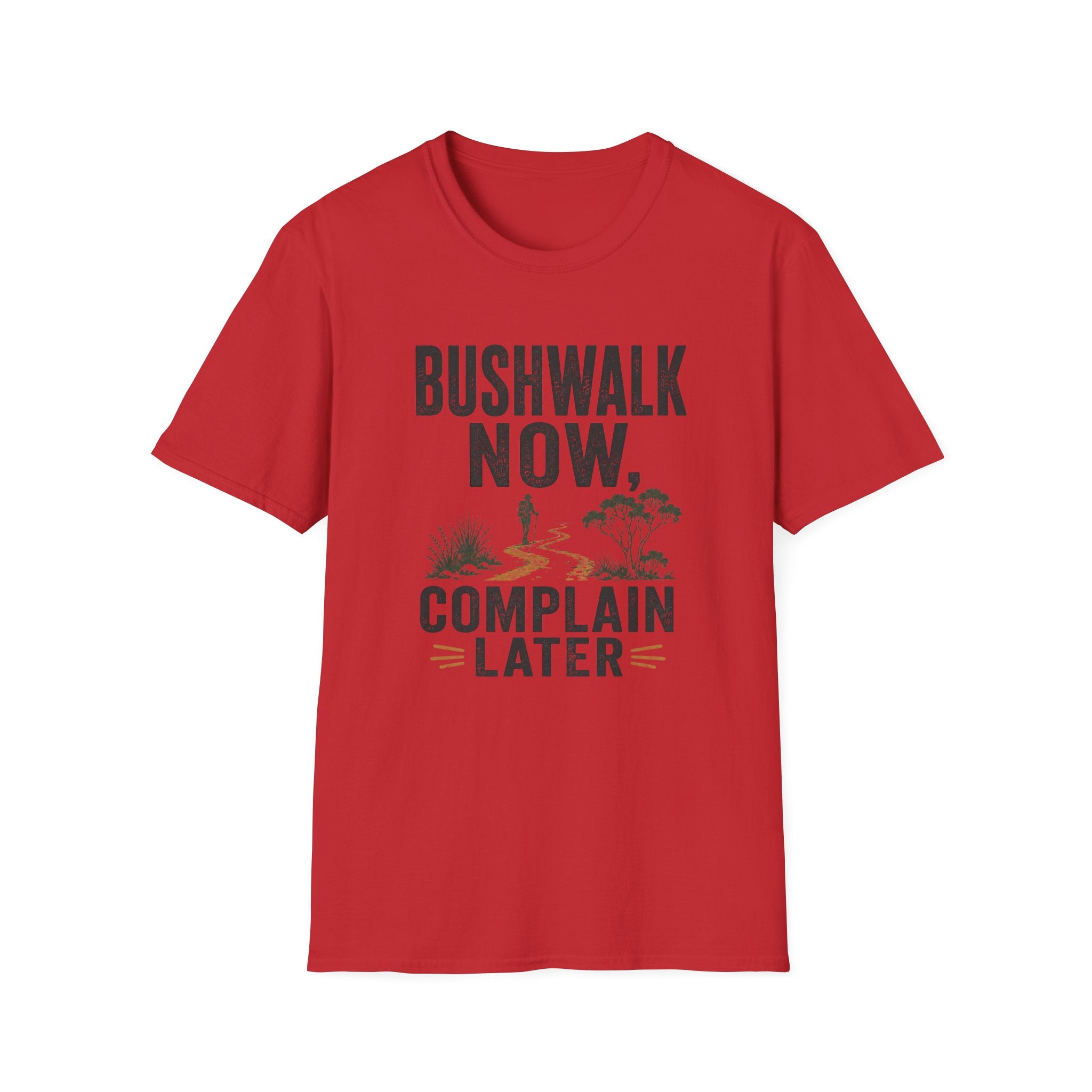 Bushwalk Now Complain Later