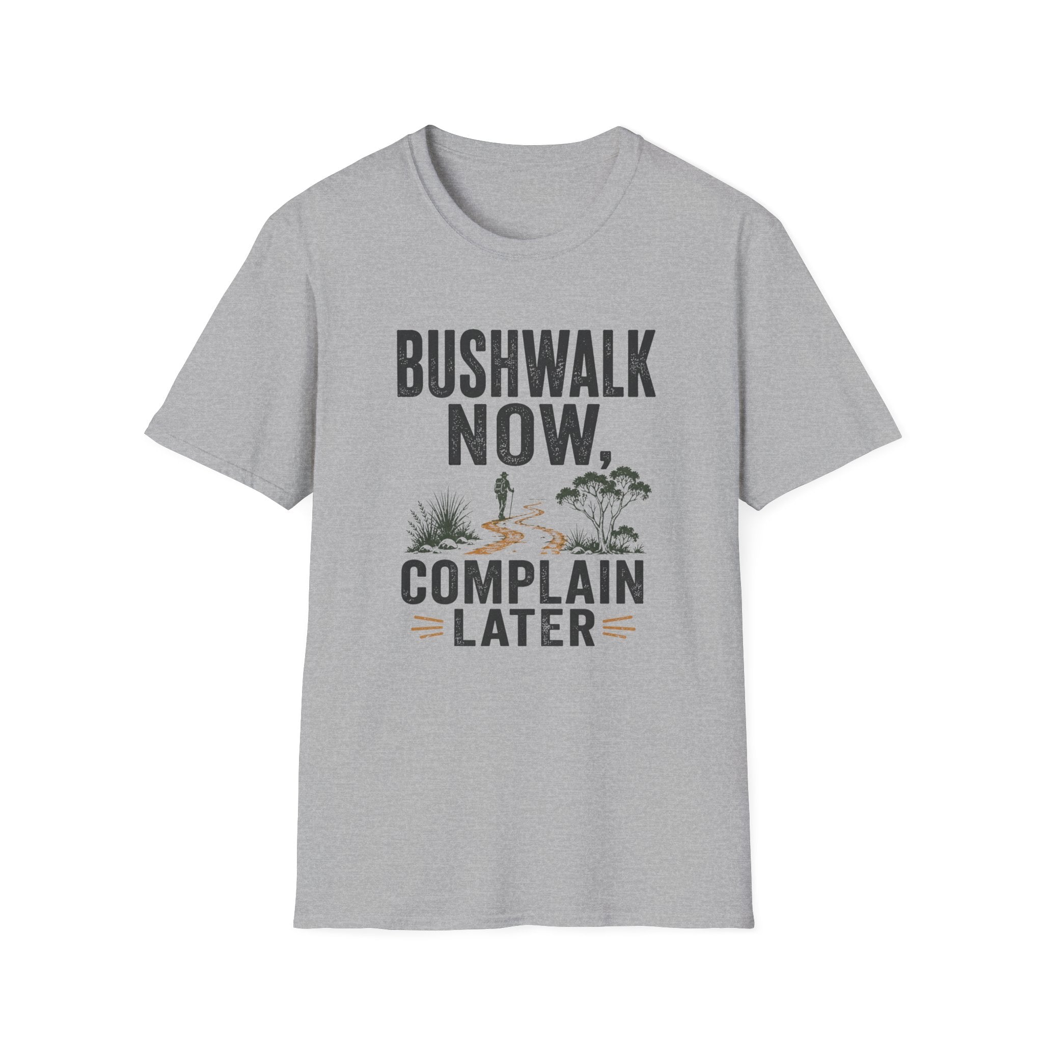 Bushwalk Now Complain Later