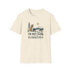 I'm Not Slow I'm Taking It All In T-Shirt