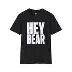 Hey Bear - T-Shirt