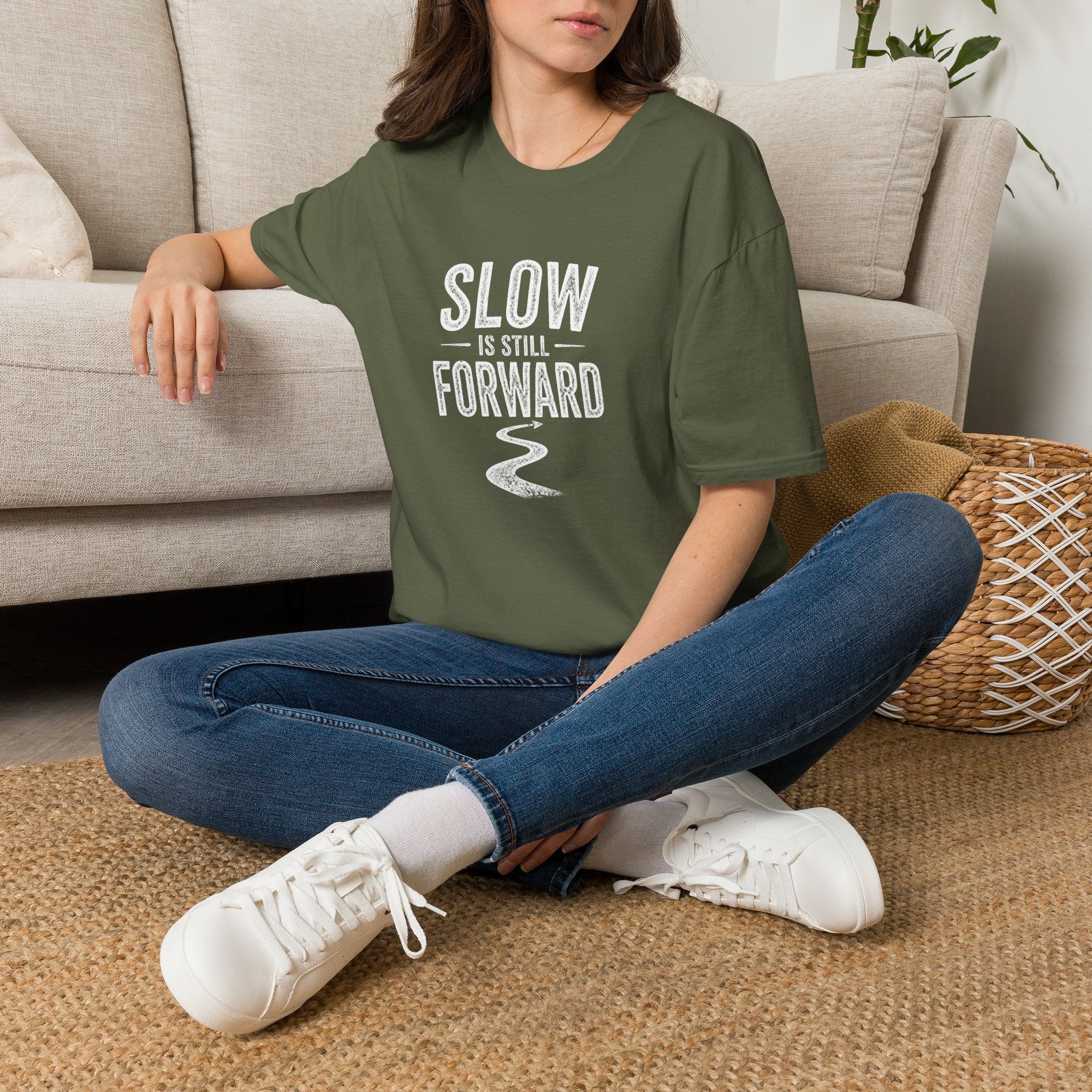 Slow is Still Forward - T-Shirt