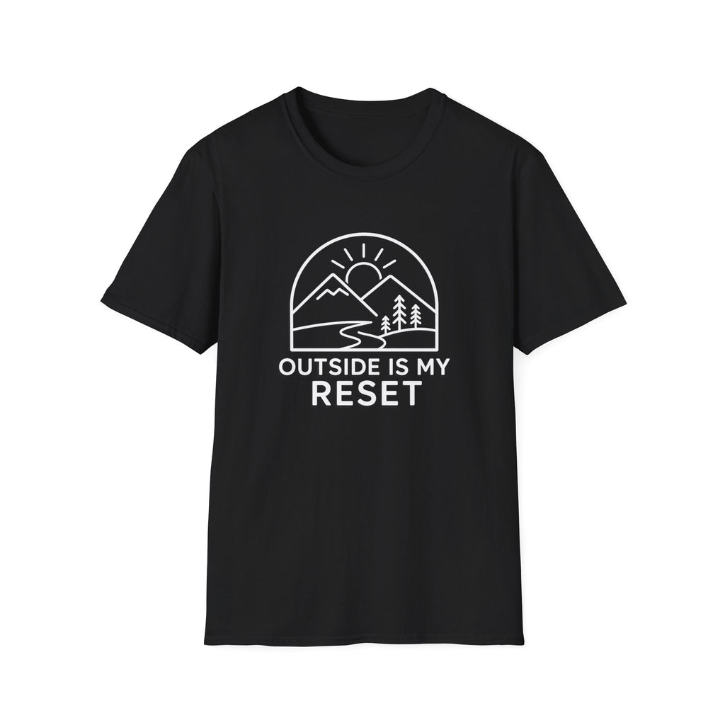 Outside is My Reset T-Shirt
