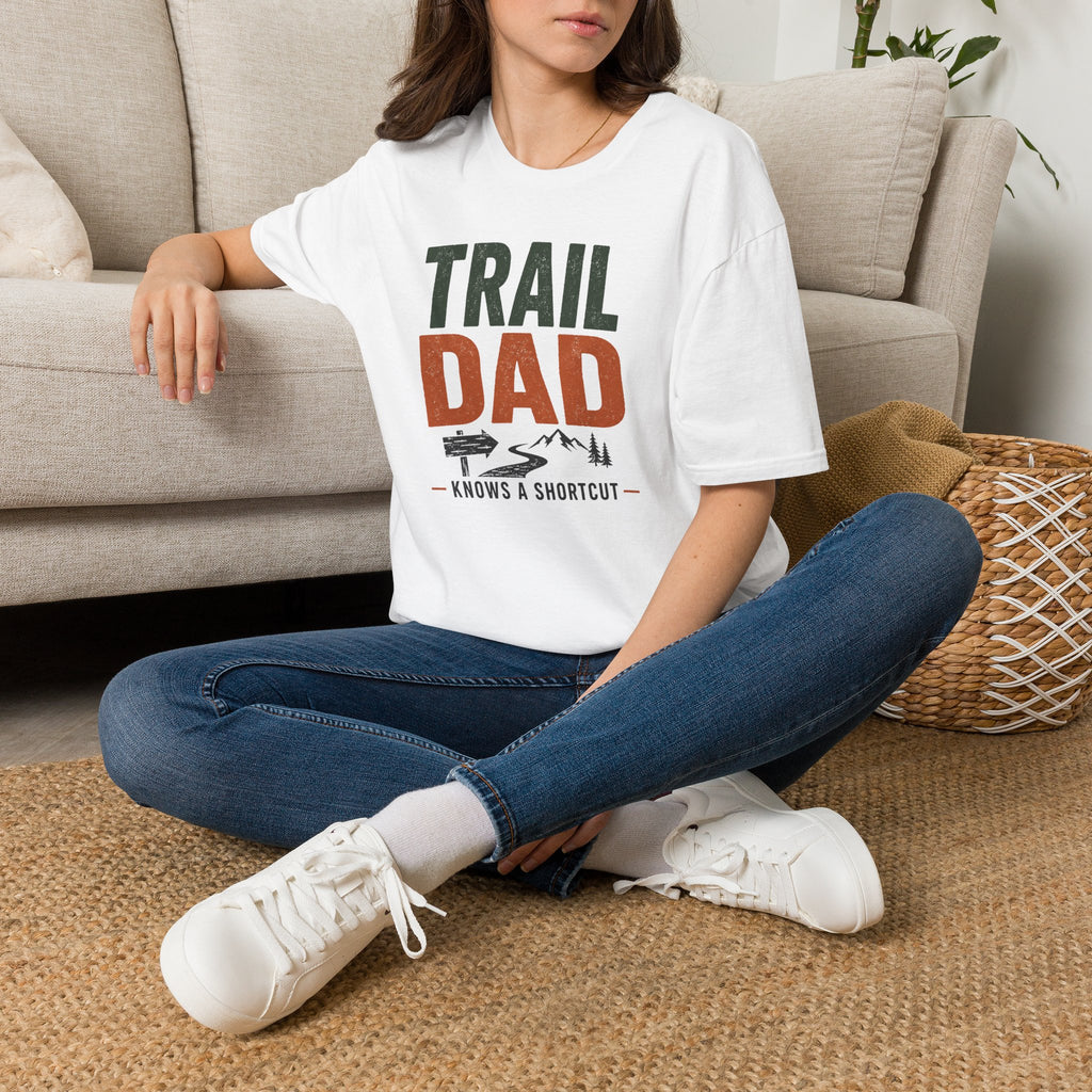 Trail Dad Knows a Shortcut T-Shirt