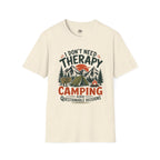 I Don't Need Therapy - T-Shirt