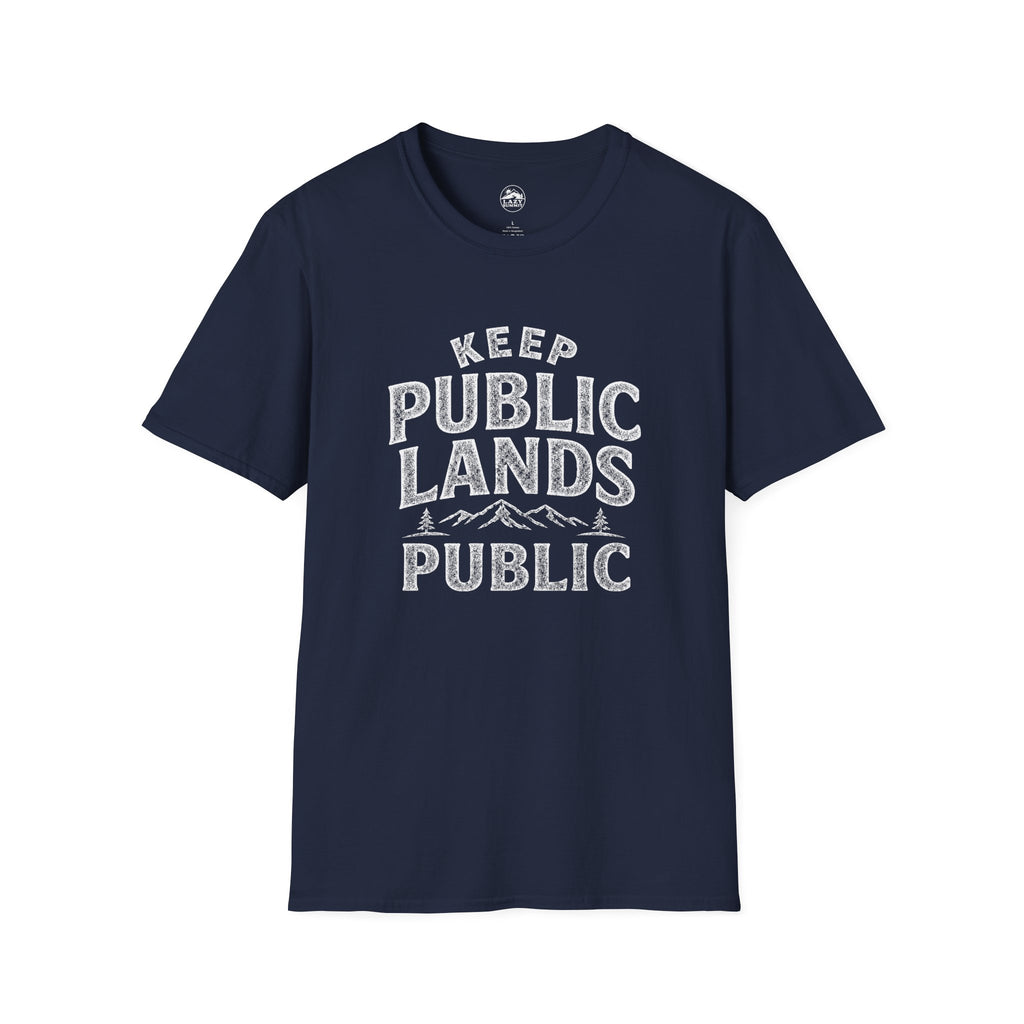 Keep Public Lands Public - T-Shirt