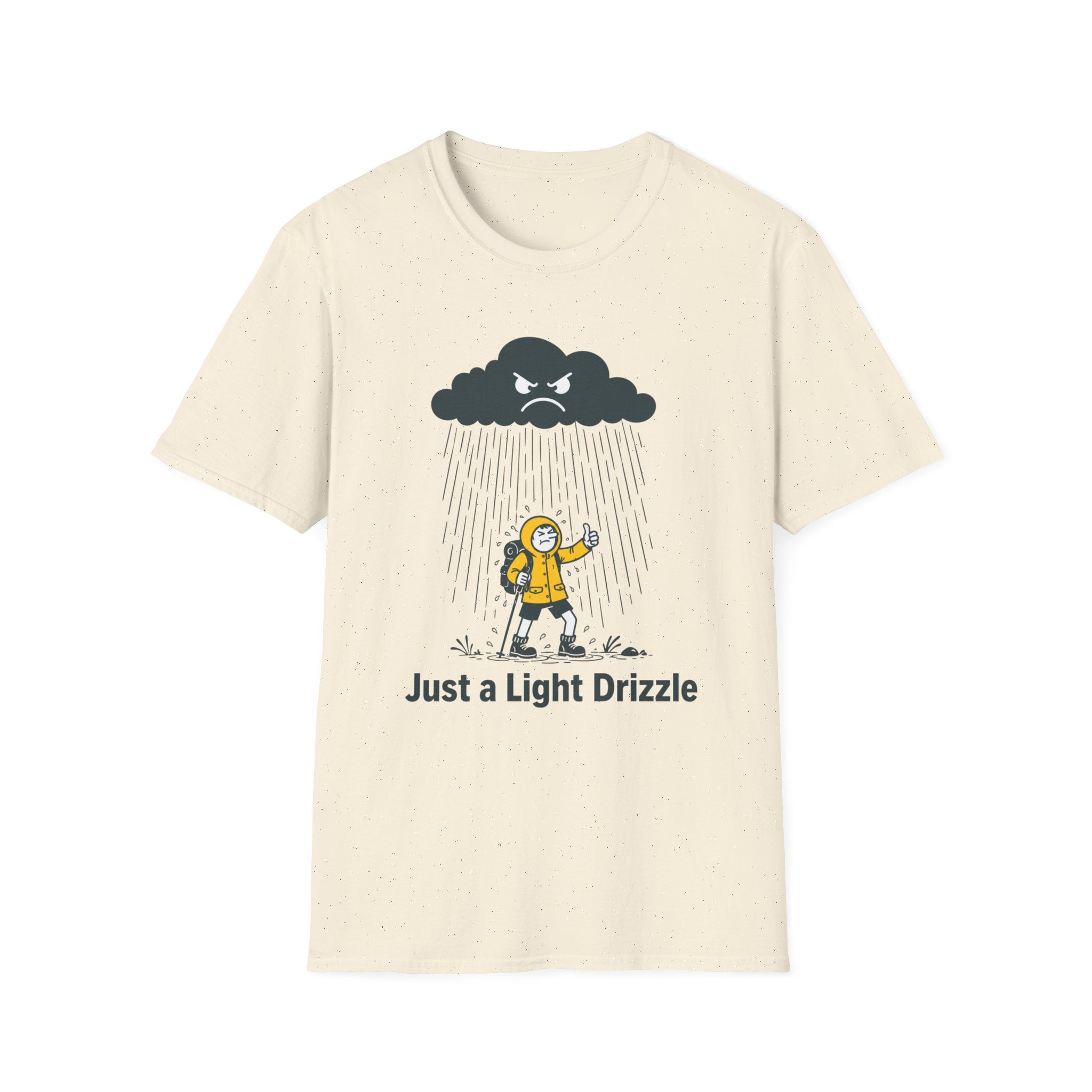 Just a Light Drizzle T-Shirt