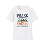 Peaks Are Optional T-Shirt