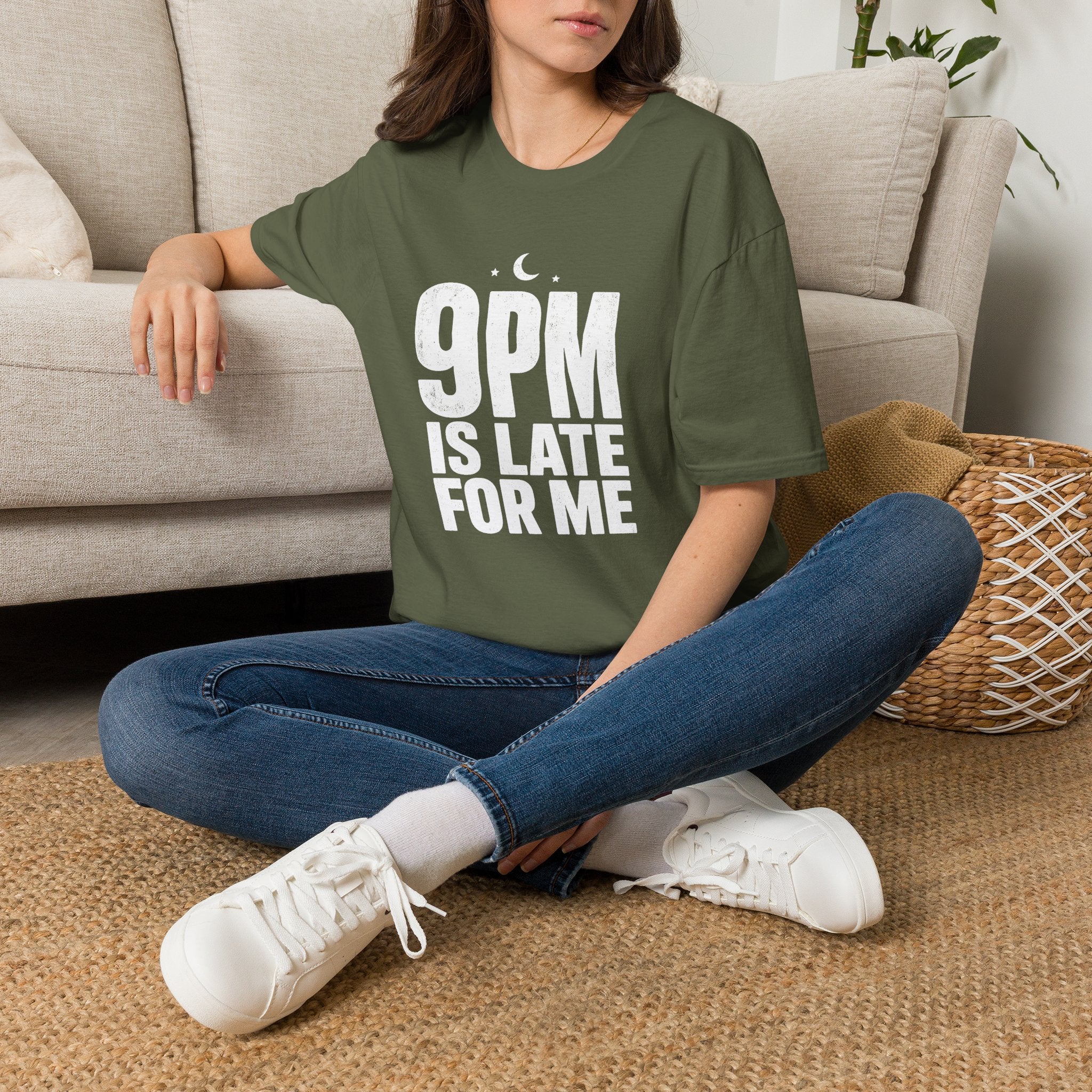 9pm is Late for Me - T-Shirt