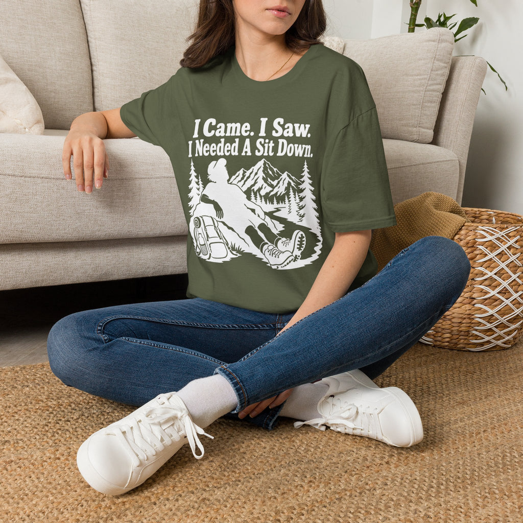 I Came. I Saw. I Needed a Sit Down T-Shirt