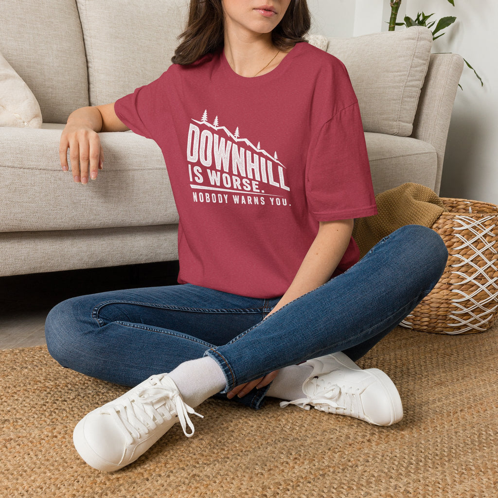 Downhill is Worse - T-Shirt