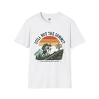 Still Not the Summit - T-Shirt