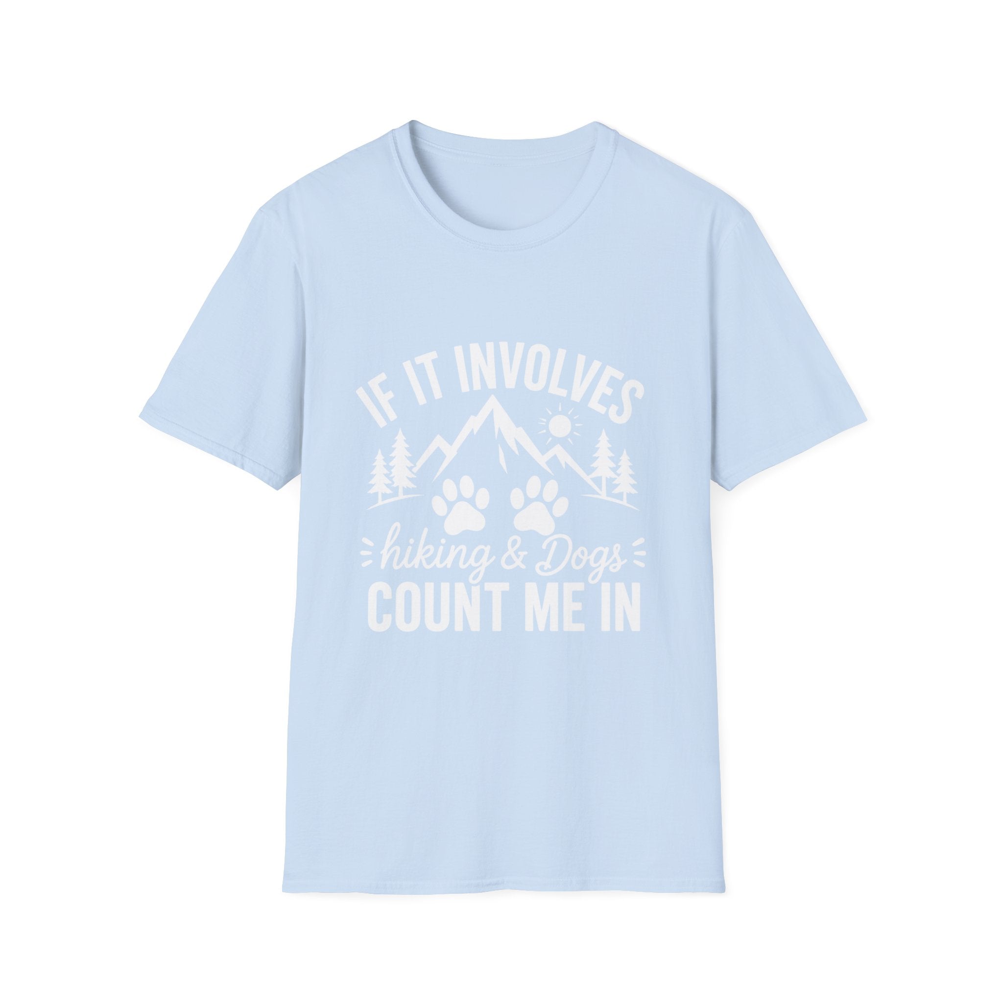 If It Involves Hiking and Dogs - Count Me In