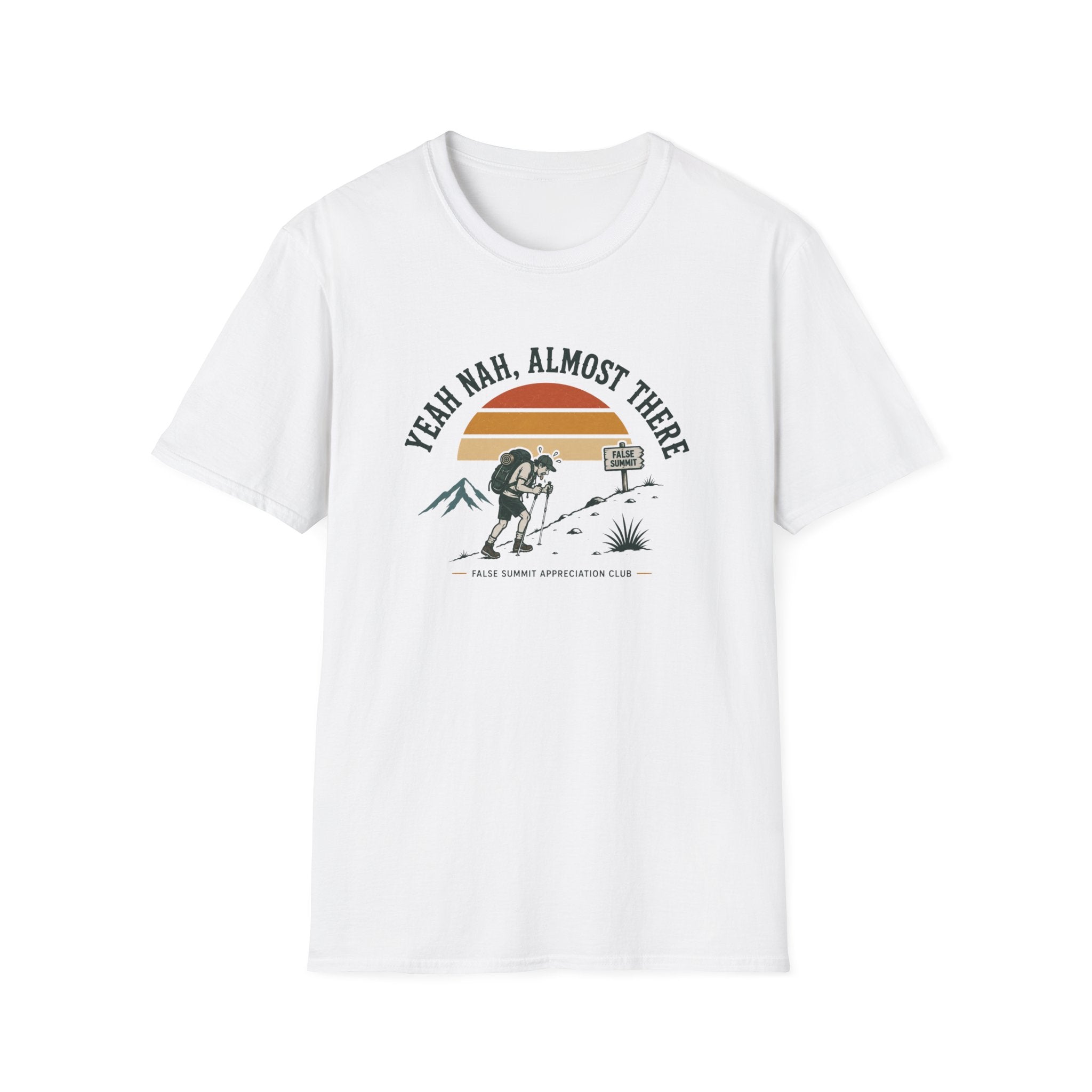 Yeah Nah, Almost There T-Shirt