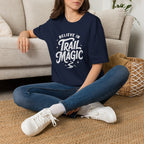 Believe in Trail Magic - T-Shirt