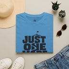 Just One More Hill - T-Shirt