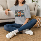 Hike More Worry Less T-Shirt
