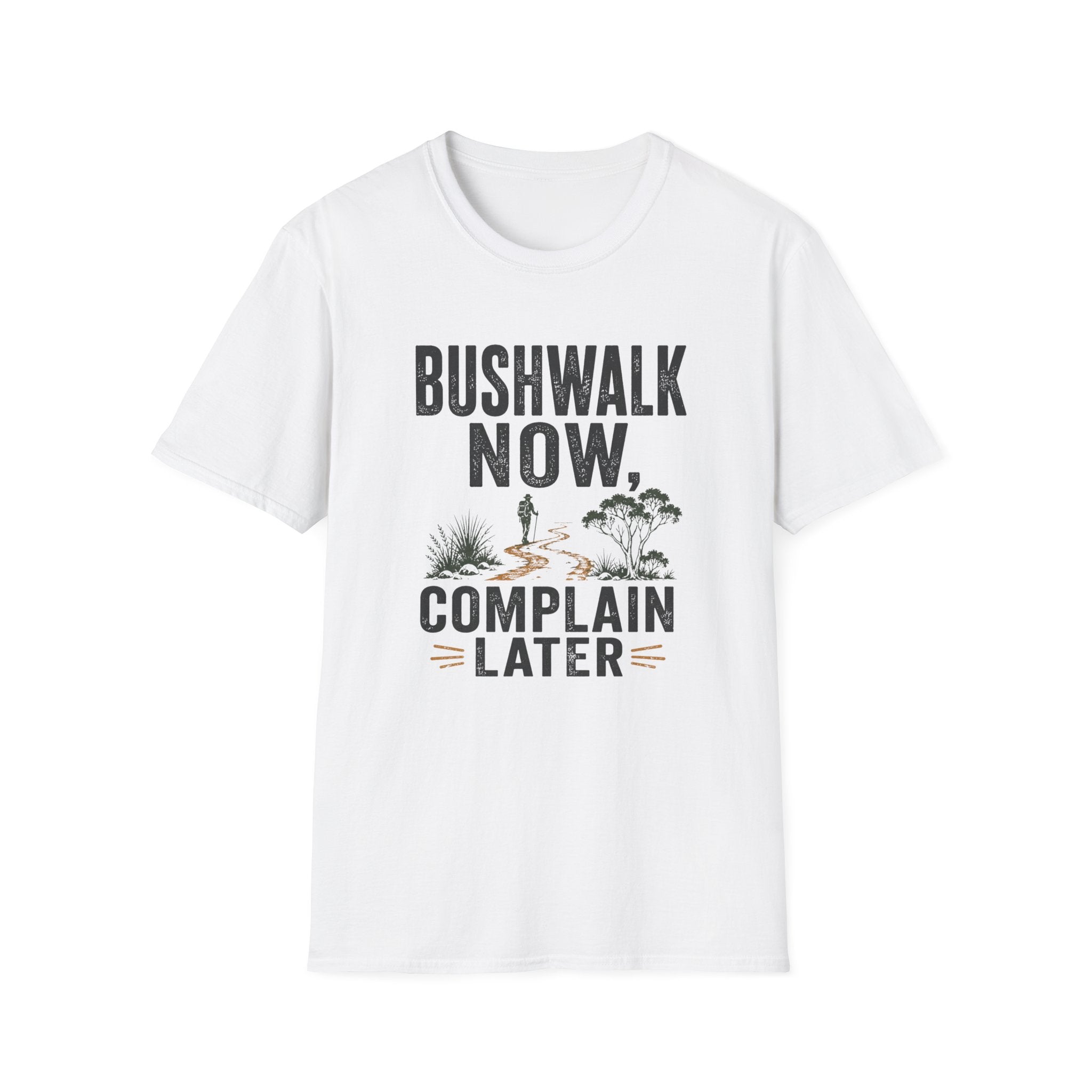 Bushwalk Now Complain Later